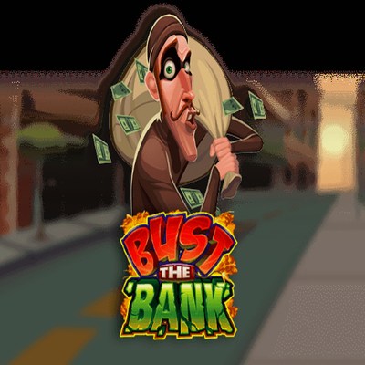 Bust The Bank
